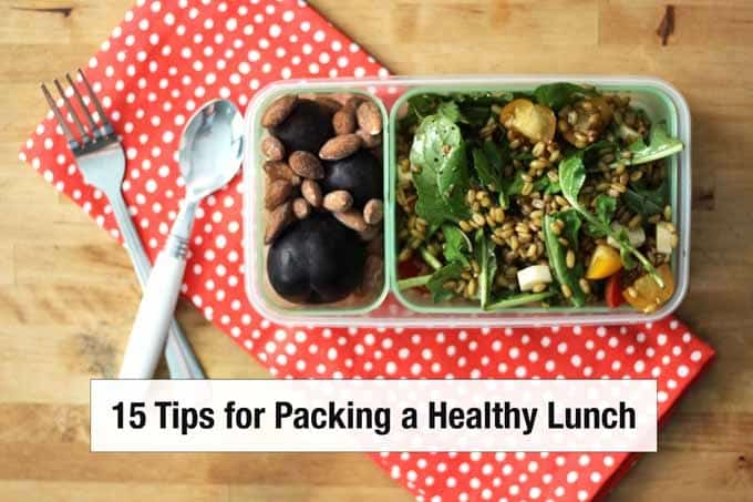 15 Tips for Packing a Healthy Lunch