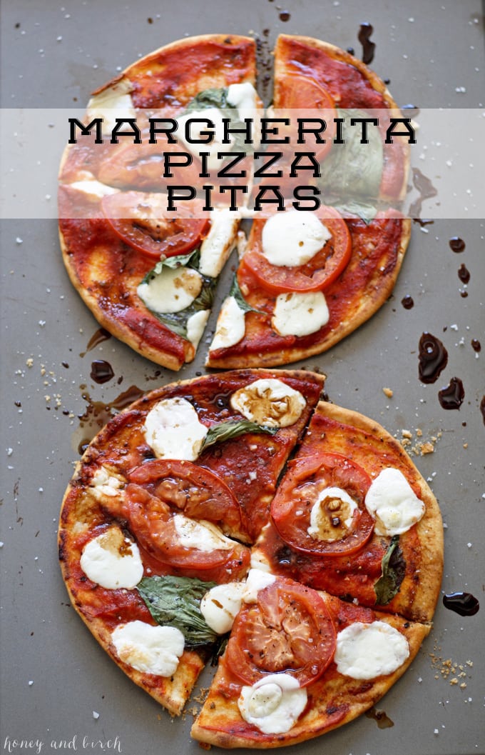 Margherita Pizza Pitas - Honey and Birch