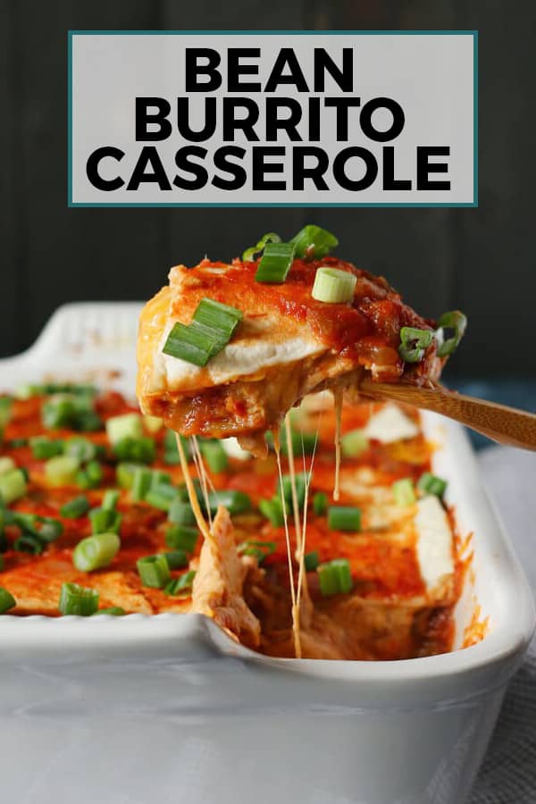 Bean Burrito Casserole - An Easy Vegetarian Freezer Meal